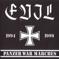 Evil (BRA, Sao Paolo) - Panzer War Marches 1994-1999
