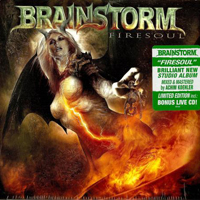 Brainstorm (DEU) - Firesoul (Limited Edition, Bonus CD: 