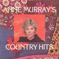 Anne Murray - Country Hits