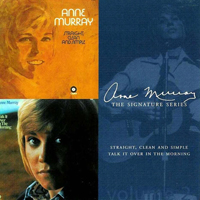 Anne Murray - Signature Series - Vol. 02 - Straight, Clean & Simple (1971) & Talk It Over In The Morning (1971)
