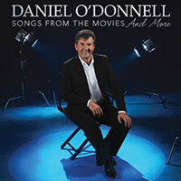 Daniel O'Donnell - Songs from the Movies... and More