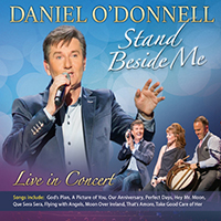 Daniel O'Donnell - Stand Beside Me (Live in Concert, Audio Version) (CD 1)