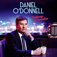 Daniel O'Donnell - Halfway to Paradise (CD 2)