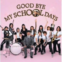 Dreams Come True - Good Bye My School Days (Single)