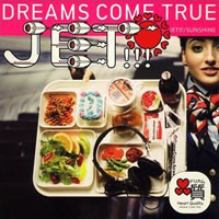 Dreams Come True - Jet!!!/Sunshine Kikukiku Set (Single)