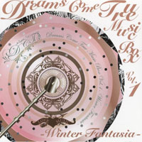 Dreams Come True - Dreams Come True Music Box Vol.I - Winter Fantasia