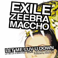 J Soul Brothers - Let Me Luv U Down (feat. Zebra & Maccho) (Single)