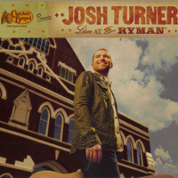 Josh Turner - Live at The Ryman