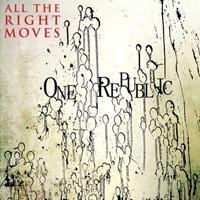 OneRepublic - All The Right Moves (Promo Single)