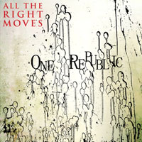 OneRepublic - All The Right Moves (Single)
