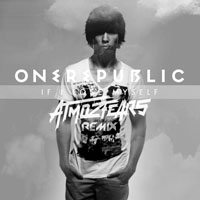 OneRepublic - If I Lose Myself (Atmozfears Remix) (EP)