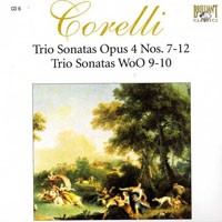 Arcangelo Corelli - Archangelo Corelli - Complete Works (CD 06:  Sonate de Camera a tre, op. IV 7-12 + WoO)