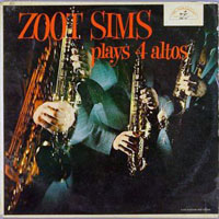 Zoot Sims - Plays Four Altos