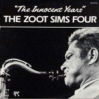 Zoot Sims - Innocent Years