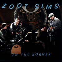 Zoot Sims - On The Korner