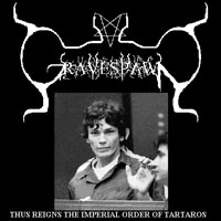 Gravespawn - Thus Reigns The Imperial Order Of Tartaros