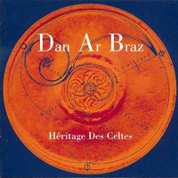 Dan Ar Braz - Dan Ar Braz Et l'Heritage Des Celtes - Edition Platine (CD 1: Heritage des Celtes)