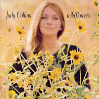 Judy Collins - Wild Flowers