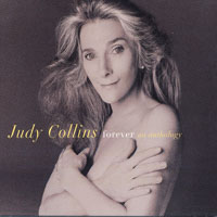 Judy Collins - Forever- An Anthology (CD 1)