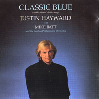 Justin Hayward - Classic Blue