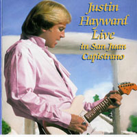 Justin Hayward - Live in San Juan Capistrano