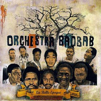 Orchestra Baobab - La Belle Epoque (CD 2)