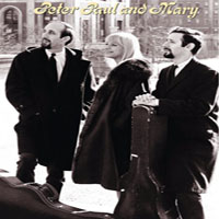 Peter, Paul and Mary - Carry It On (CD 2)