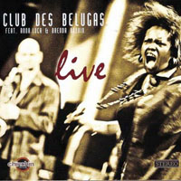 Club des Belugas - Live (feat. Anna-Luca & Brenda Boykin) (CD 1)