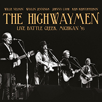 Highwaymen - Live: Battle Creek, Michigan '93 (CD 1)