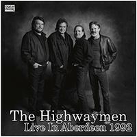 Highwaymen - Live In Aberdeen 1992 (Live)