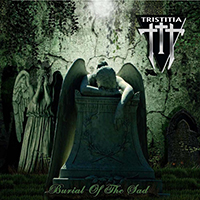 Tristitia - Burial Of The Sad
