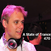 Armin van Buuren - A State Of Trance 470