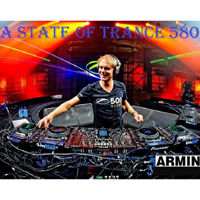 Armin van Buuren - A State Of Trance Episode 580 (Live from ASOT Invasion @ Privilege, Ibiza)
