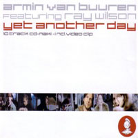 Armin van Buuren - Armin van Buuren feat. Ray Wilson - Yet Another Day (Remixes)