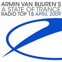 Armin van Buuren - A State of Trance: Radio Top 15 - April 2009 (CD 1)