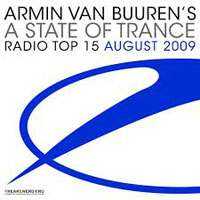Armin van Buuren - A State of Trance: Radio Top 15 - August 2009 (CD 1)