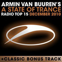 Armin van Buuren - A State of Trance: Radio Top 15 - December 2010 (CD 1)