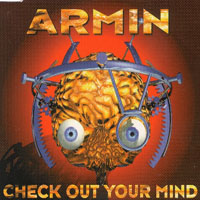 Armin van Buuren - Check Out Your Mind (Remixes) [EP]