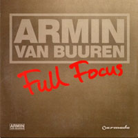 Armin van Buuren - Full Focus (Remixes) [EP]
