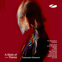Armin van Buuren - A State of Trance (Celebration Weekend)
