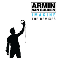 Armin van Buuren - Imagine (The Remixes: CD 1)