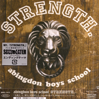 Abingdon Boys School - Strength. (Single)