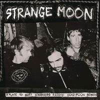 Place To Bury Strangers - Strange Moon (EP)
