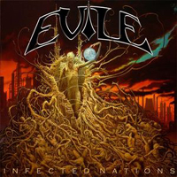 Evile - Infected Nation