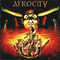 Atrocity (DEU) - The Hunt (EP) (Remastered 2008)