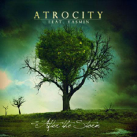 Atrocity (DEU) - After The Storm (with Yasmin Krull)
