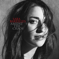 Sara Bareilles - Amidst the Chaos (Bonus Track Edition)