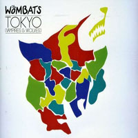 Wombats - Tokyo (Vampires & Wolves) (Single)