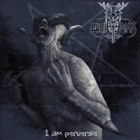 Luciferian - I Am Perverse