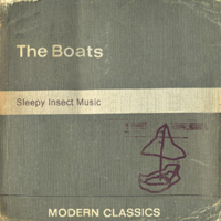Boats - Sleepy Insect Music